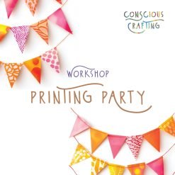 Printing Party Workshop