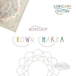 Crown Chakra Workshop