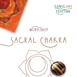 Sacral Chakra Workshop