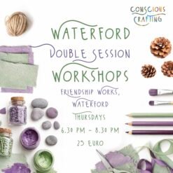 Waterford Double Session Workshops