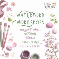 Waterford Workshops May