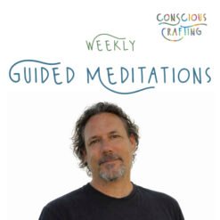 Neil McCreadie guided meditation Conscious Crafting subscription