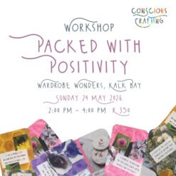Packed with Positivity, Sunday 24 May, Wardrobe Wonders, Kalk Bay