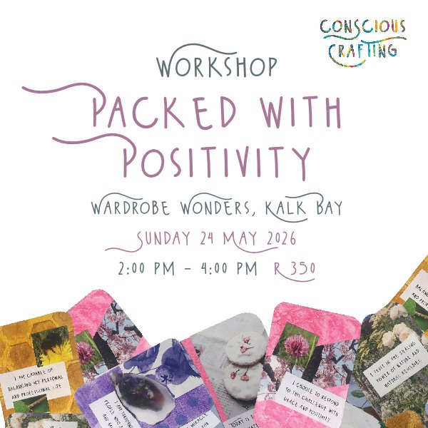 Packed with Positivity, Sunday 24 May, Wardrobe Wonders, Kalk Bay