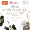 Oyster Ornaments Workshop, Waterford Cultural Quarter, Waterford