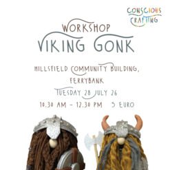 Viking Gonk Workshop,  Tuesday 28 July, hillsfield Community Building, ferrybank